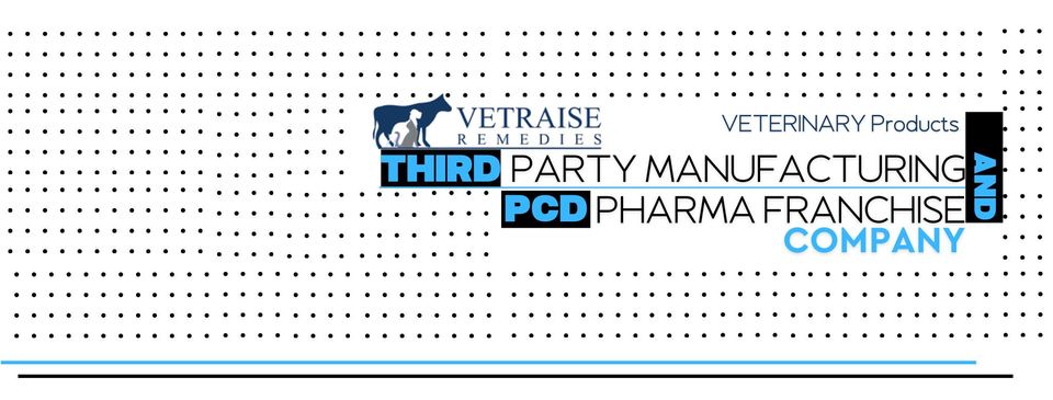 Veterinary Third Party manufacturing