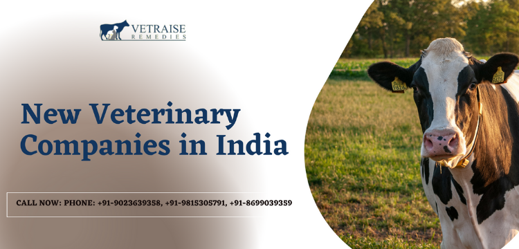 New Veterinary Companies in India