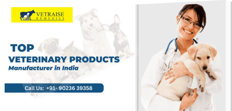 Top Veterinary Products Manufacturer in India