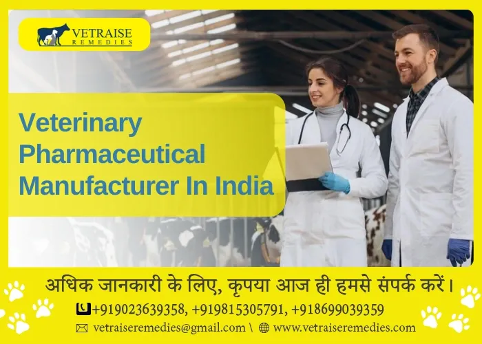 Veterinary Pharmaceutical Manufacturer In India