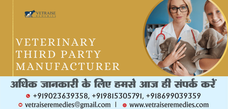 Veterinary Third Party Manufacturer in India Veterinary Third Party Manufacturer in India